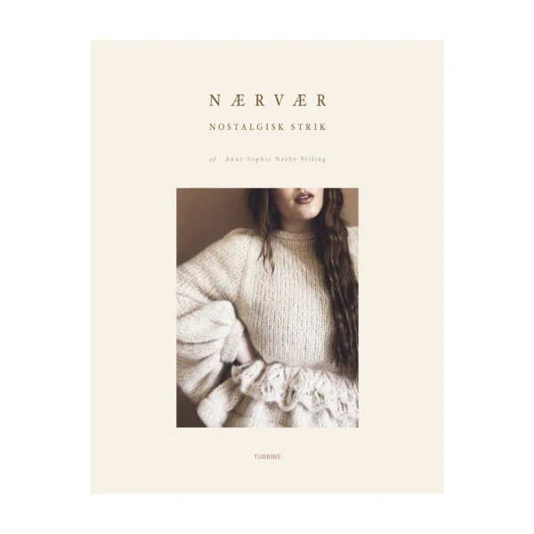Bog: Nærvær - nostalgisk strik af Anne-Sophie Nørby Velling