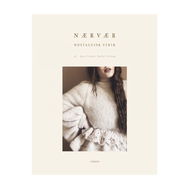 Bog: Nærvær - nostalgisk strik af Anne-Sophie Nørby Velling